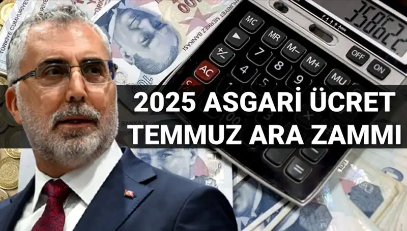 Temmuz’da Asgari Ücrete Ara Zam Olacak mı? Bakan Işıkhan’dan Açıklamalar