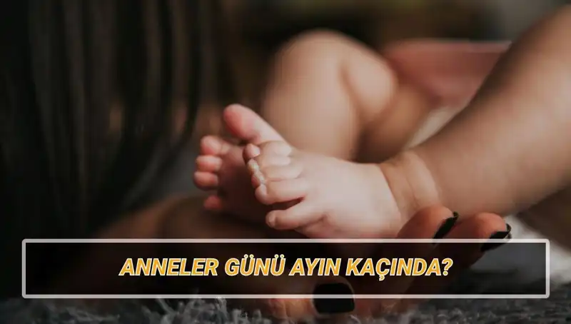 Anneler Günü 2025'te Ne Zaman? Gelenekleri ve Tarihçesi