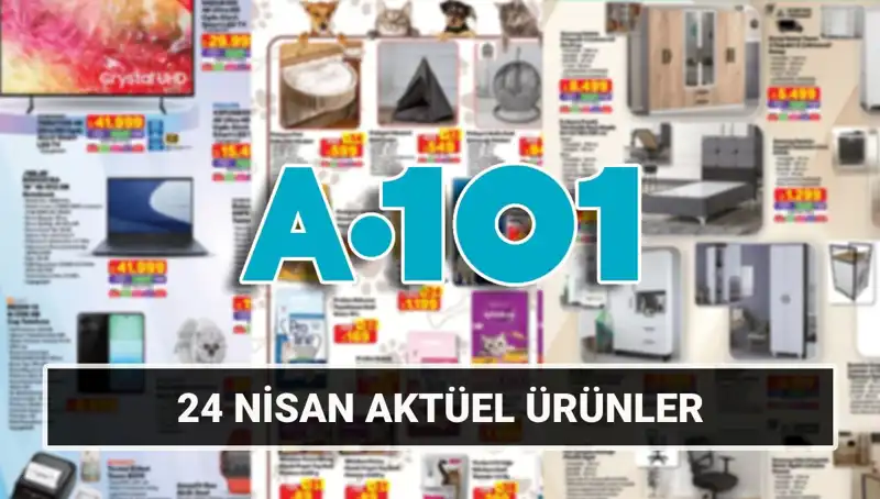 A101'in 24 Nisan Aktüel Kataloğu ile İhtiyaçlarınızı Karşılayın!