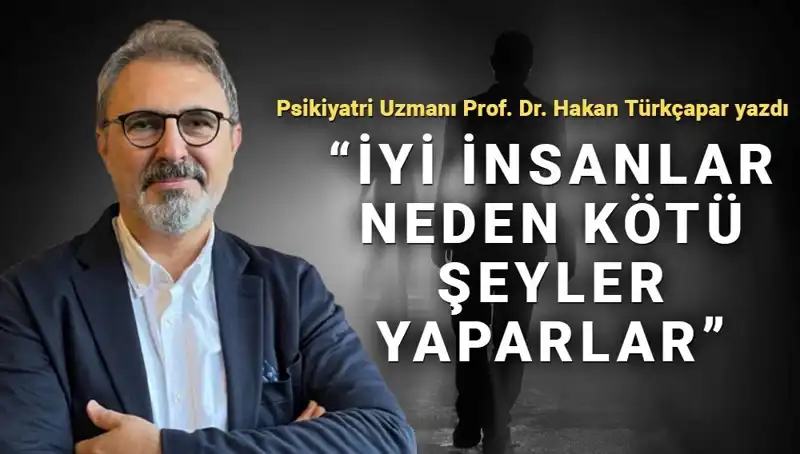 Kahraman Olmak Mümkün Mü? İyi İnsanların Kötü Davranışlarının Nedeni